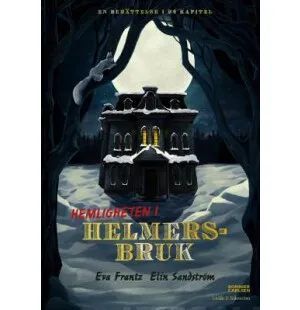 Hemligheten i Helmers bruk image