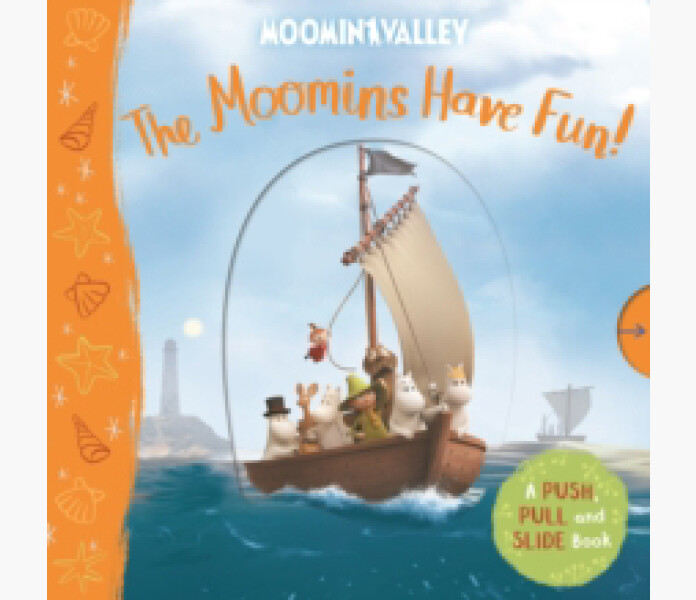 The Moomins Have Fun A Push Pull and Slide Book kuva