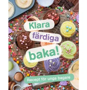 Klara färdiga baka! Recept för unga bagare kuva