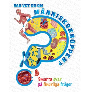 Vad vet du om människokroppen? 9-12 år kuva