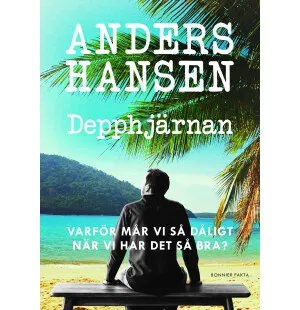 Depphjärnan: Varför mår vi så dåligt när vi har image