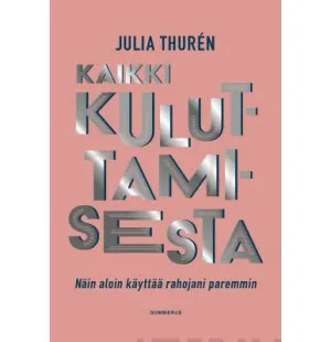 Kaikki kuluttamisesta kuva