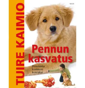 Pennun kasvatus, Pennusta kunnon koiraksi kuva