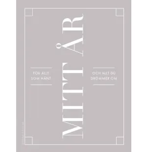 Mitt år: för allt som hänt och allt du drömmer om kuva