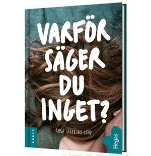 Varför säger du inget?, närmare gränsen del 2 kuva