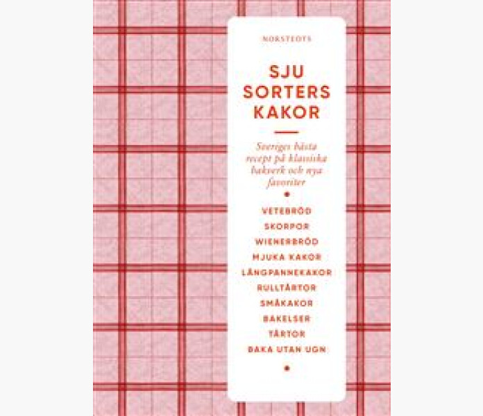 Sju sorters kakor. Sveriges basta recept pa bakve kuva