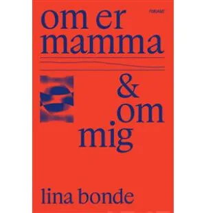 Om er mamma och om mig image