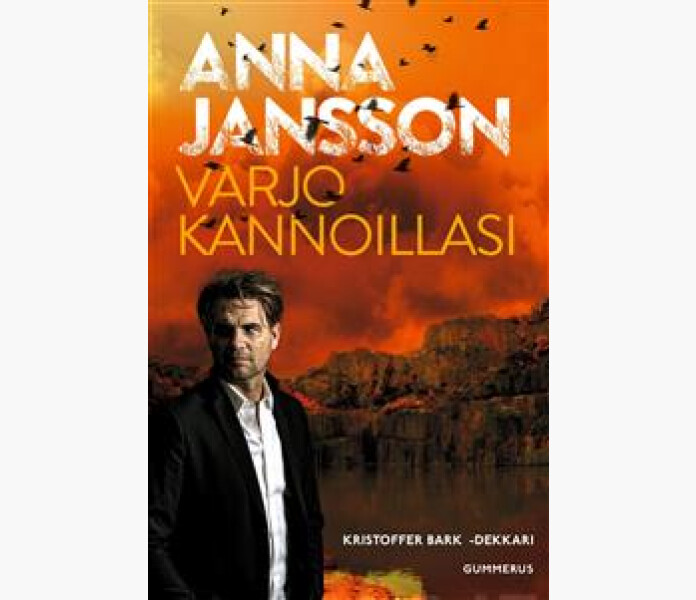 Varjo kannoillasi. Kristoffer Bark osa 2 kuva