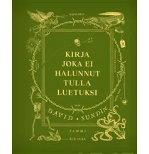 Kirja joka ei halunnut tulla luetuksi kuva