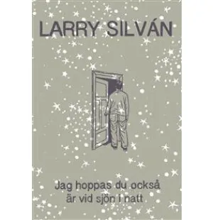 Jag hoppas du också är vid sjön i natt kuva