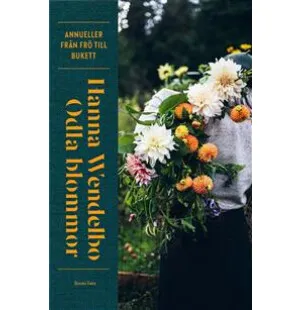 Odla blommor,  Annueller från frö till bukett image
