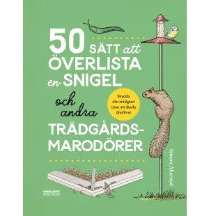 50 sätt att överlista en snigel och andra trädgård image