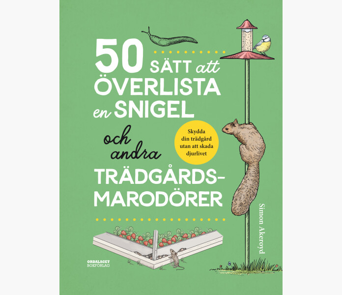 50 satt att overlista en snigel och andra tradgard kuva