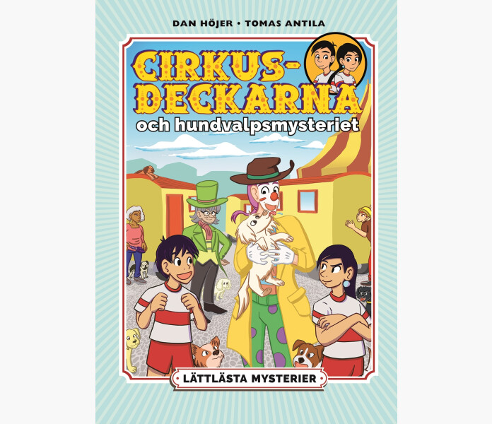 Cirkusdeckarna och hundvalpsmysteriet 8 kuva