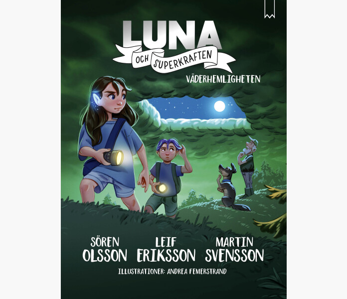 Luna och superkraften Vaderhemligheten del 4 kuva