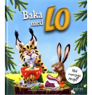 Baka med Lo med mumsiga recept! 3-6 år kuva