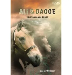 Ali & Dagge, Fälttävlanslägret image