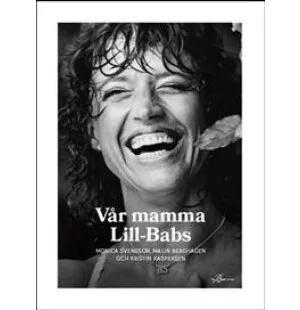 Vår mamma Lill-Babs kuva
