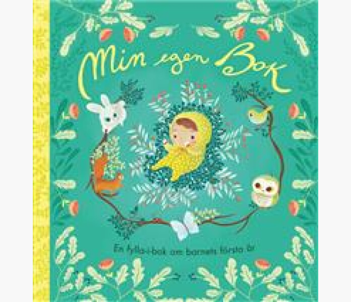 Min egen bok En fylla i bok om barnets forsta ar image