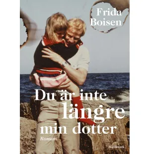 Du är inte längre min dotter image