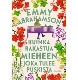 Kuinka rakastua mieheen joka tulee puskista image