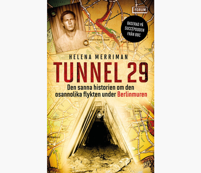Tunnel 29 den sanna historien om den osannolika image