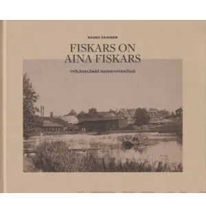 Fiskars on aina Fiskars kuva