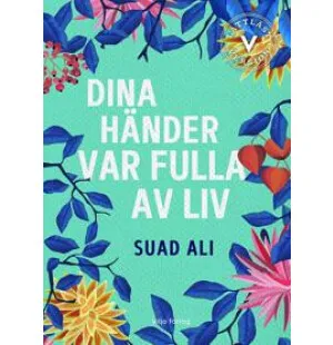 Dina händer var fulla av liv kuva