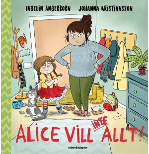 Alice vill (inte) allt! kuva