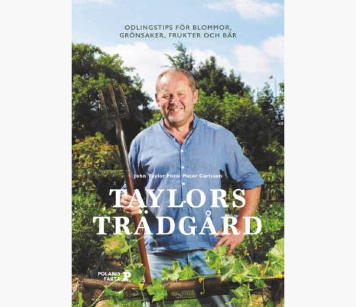 Taylors tradgard. Odlingstips for blommor gronsak kuva