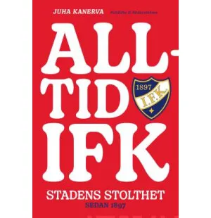 Alltid IFK Stadens stolthet sedan 1897 kuva