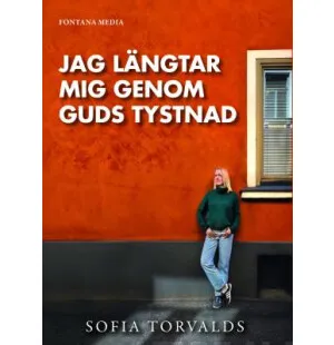 Jag längtar mig genom Guds tystnad kuva