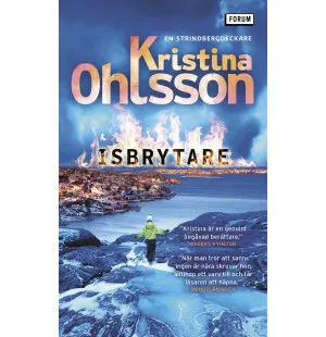 Isbrytare. Strindbergserien, del 2. kuva