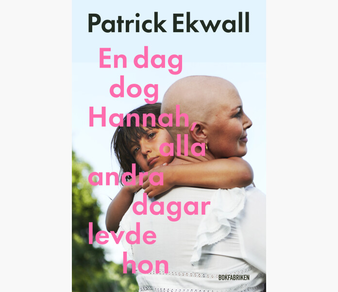 En dag dog Hannah alla andra dagar levde hon kuva