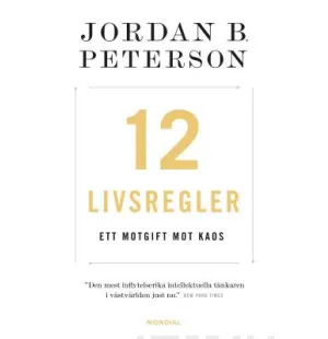 12 livsregler : ett motgift mot kaos kuva
