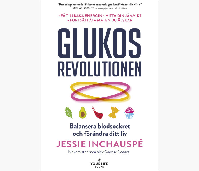 Glukosrevolutionen balansera ditt blodsocker och forandra ditt liv image