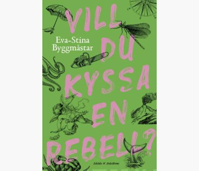 Vill du kyssa en rebell kuva