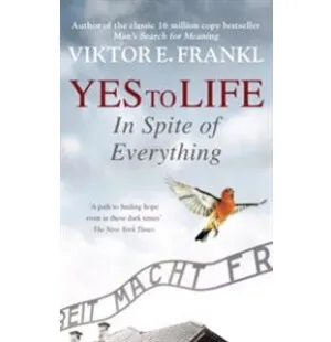 Yes to life in spite of everything kuva