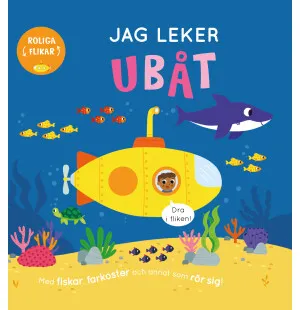 Jag leker ubåt. Med fiskar och annat som rör sig kuva