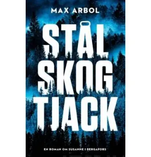 Stål Skog Tjack, Om Susanne i Bergafors kuva