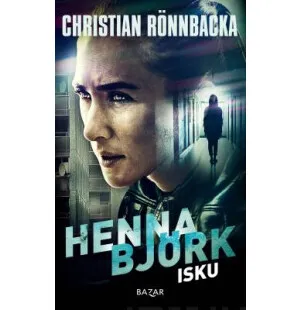 Henna Björk: Isku kuva