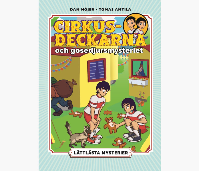 Lattlasta mysterier. Cirkusdeckarna och gosedjursmysteriet kuva