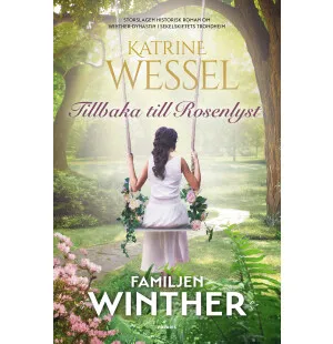 Tillbaka till Rosenlyst. Familjen Winther, del 9. kuva