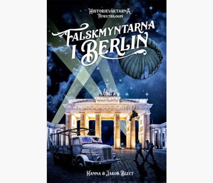 Historievaktarna. Falskmyntarna i Berlin image