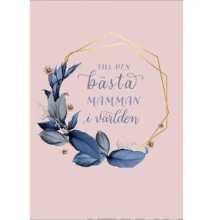 Till den bästa mamman i världen kuva