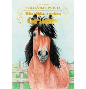 Stallgänget på Tuva 5, Min vilda, vackra Granis image