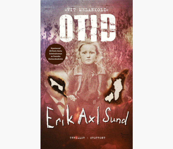 Otid Vit melankoli. Axl Sund Erik 2023. image