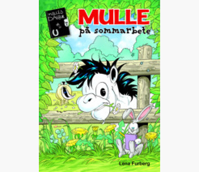 Mulles dagbok 2 Mulle pa sommarbete. Furberg Lena 2018. kuva