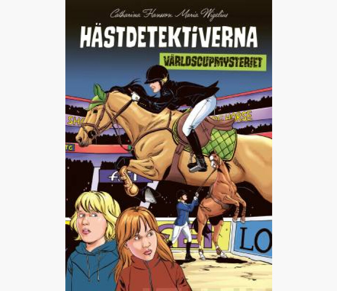 Hastdetektiverna Varldscupmysteriet. Hansson Catharina 2023. image