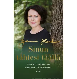 Sinun tähtesi täällä, Vuodet presidentin puolisona kuva
